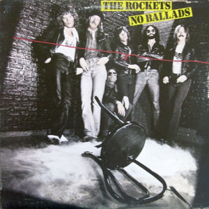 The Rockets (5) - No Ballads