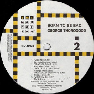 George Thorogood & The Destroyers - Born To Be Bad 1988 - Quarantunes