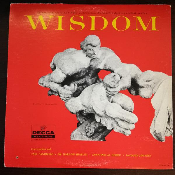 Carl Sandburg|Harlow Shapley|Jawaharlal Nehru|Jacques Lipchitz - Wisdom: Conversations With The Elder Wise Men Of Our Day Volume 1 1961 - Quarantunes