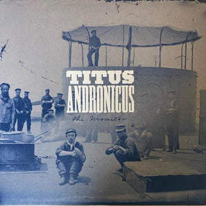 Titus Andronicus - The Monitor - 2021 - Quarantunes