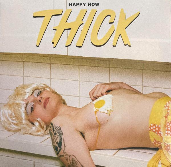 Thick - Happy Now 2022 - Quarantunes