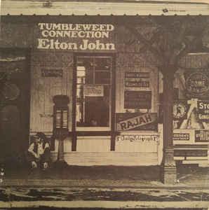 Elton John - Tumbleweed Connection - Quarantunes