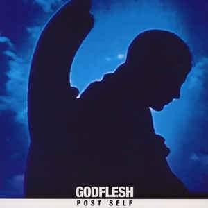 Godflesh - Post Self 2017 - Quarantunes