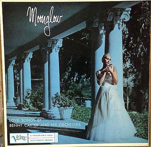 Benny Carter And His Orchestra - Moonglow (mono) 1956 - Quarantunes