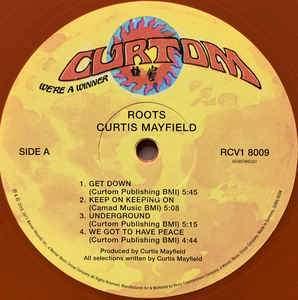 Curtis Mayfield - Roots (orange vinyl) 2021 - Quarantunes