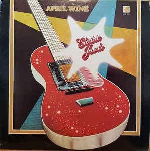 April Wine - Electric Jewels 1973 - Quarantunes