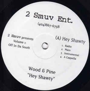 Wood & Pine / Rashad - Hey Shawty / Popin - Quarantunes