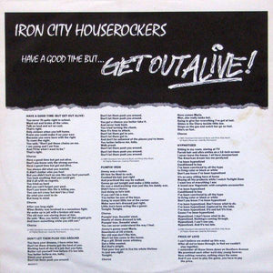 Iron City Houserockers - Have A Good Time (But Get Out Alive) 1980 - Quarantunes