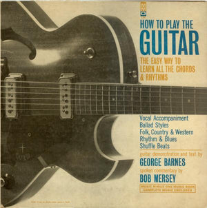 George Barnes, Bob Mersey - How to Play the Guitar - Quarantunes