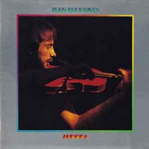 Jean-Luc Ponty - Aurora 1976 - Quarantunes