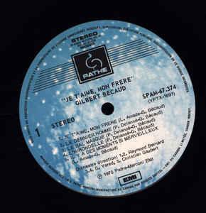 Gilbert Bécaud - Je T'aime Mon Frère 1975 - Quarantunes