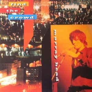 Murray Head - Find The Crowd 1981 - Quarantunes