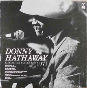 Donny Hathaway - Live At The Bitter End 1971 2014 - Quarantunes