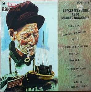 Marcel Brisebois Et Son Ensemble* - Succès Western - Quarantunes