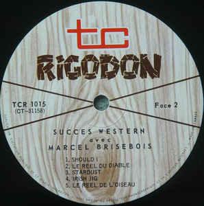 Marcel Brisebois Et Son Ensemble* - Succès Western - Quarantunes