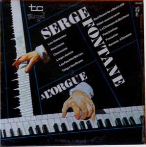 Serge Fontane - Amour Des Lys Et Orgue 1971 - Quarantunes