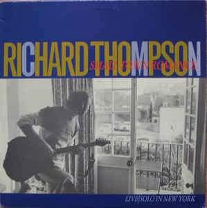 Richard Thompson - Small Town Romance (Live / Solo In New York) 1984 - Quarantunes