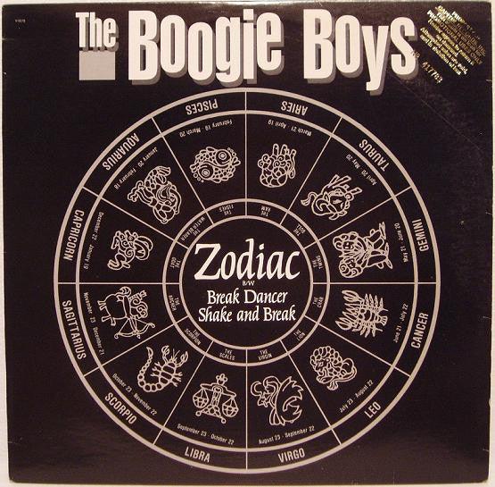 The Boogie Boys - Zodiac / Break Dancer / Shake And Break (12") 1984 - Quarantunes