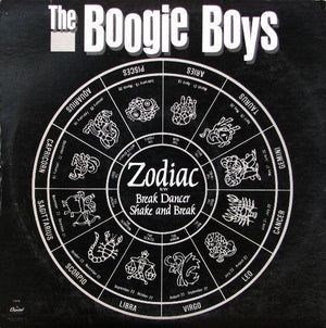 The Boogie Boys - Zodiac / Break Dancer / Shake And Break (12") 1984 - Quarantunes