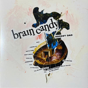 Hockey Dad - Brain Candy (ltd, yellow) 2020 - Quarantunes