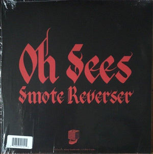 Oh Sees - Smote Reverser 2018 - Quarantunes