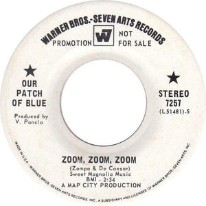 Our Patch Of Blue - Zoom, Zoom, Zoom / Lily White 1968 - Quarantunes