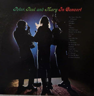 Peter, Paul And Mary - In Concert - Quarantunes