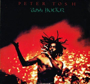 Peter Tosh - Bush Doctor - 2021 - Quarantunes