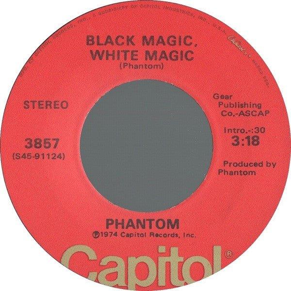 Phantom - Calm Before The Storm / Black Magic, White Magic 1974 - Quarantunes