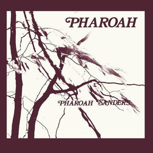 Pharoah Sanders - Pharoah - 2023 - Quarantunes