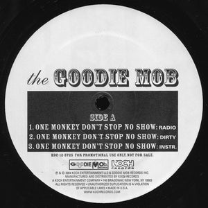 Goodie Mob - One Monkey Don't Stop No Show