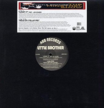 Little Brother (3) - Lovin' It / Hold On (Tellin Me)