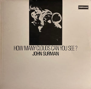 John Surman - How Many Clouds Can You See?