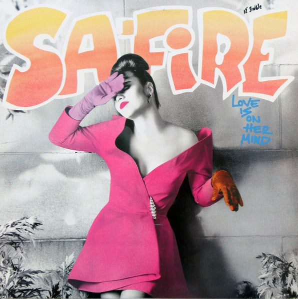 Safire - Love Is On Her Mind Vinyl Record