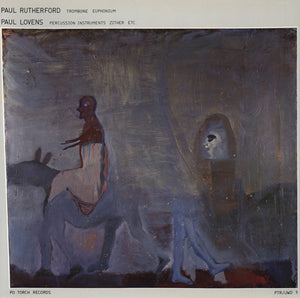 Paul Rutherford (2) - Paul Rutherford / Paul Lovens