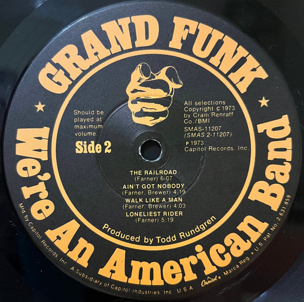 Grand Funk Railroad - We're An American Band - 1973