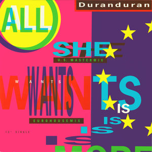 Duran Duran - All She Wants Is - 1988