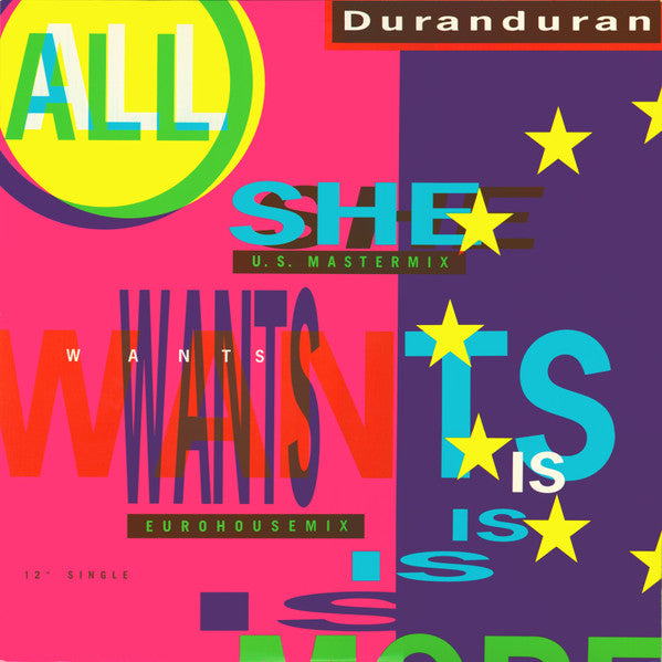 Duran Duran - All She Wants Is - 1988
