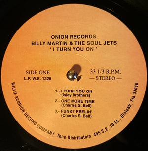 Billy Martin & The Soul Jets - I Turn You On -