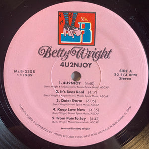 Betty Wright - 4U2NJOY