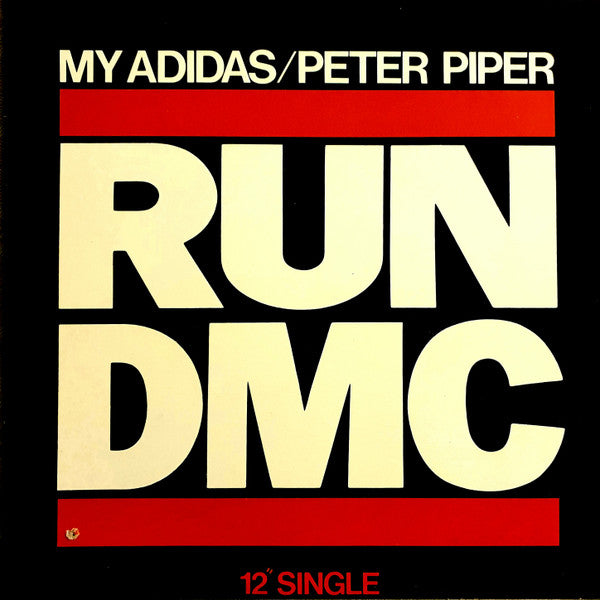 Run-DMC - My Adidas / Peter Piper