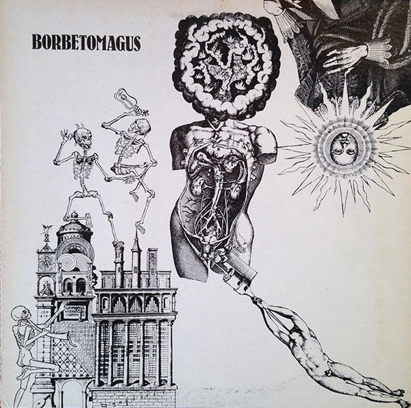 Borbetomagus - Barbed Wire Maggots - 1983