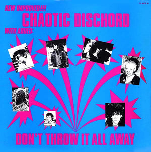 Chaotic Dischord - Don't Throw It All Away