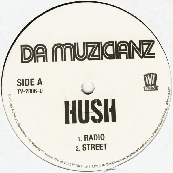 Da Muzicianz - Hush Vinyl Record