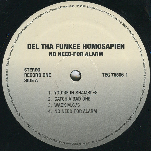 Del Tha Funkee Homosapien - No Need For Alarm - 2004
