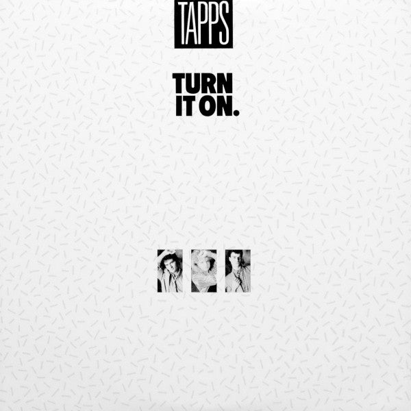 Tapps - Turn It On