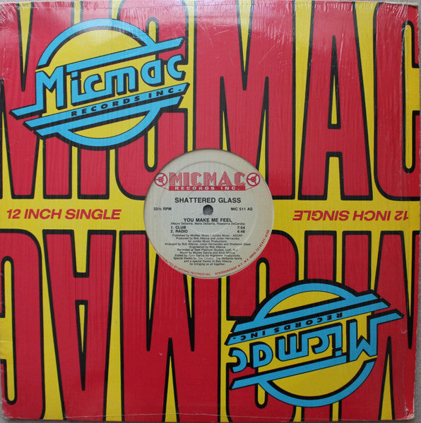 Shattered Glass - You Make Me Feel - 1989