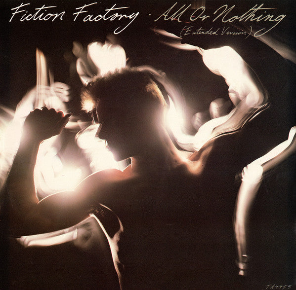 Fiction Factory - All Or Nothing (Extended Version) - 1984