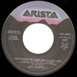 Air Supply - The Power Of Love (You Are My Lady)