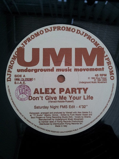 Alex Party - Don't Give Me Your Life